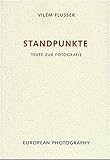 Standpunkte: Texte zur Fotografie (Edition Flusser) livre