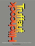 Hitchcock (Revised Edition): A Definitive Study of Alfred Hitchcock by Francois Truffaut livre