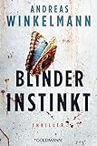 Blinder Instinkt: Psychothriller livre