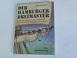 Der Hamburger Dreimaster: Leben und Arbeit auf einem Segelschiff. Ein Lockbuch für Landratten und S livre