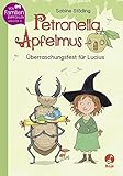 Petronella Apfelmus - Überraschungsfest für Lucius: Erstleser livre