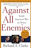 Against All Enemies: Inside America's War on Terror (English Edition) livre