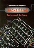 Hackerland: Das Logbuch der Szene livre