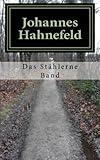 Das Stählerne Band livre