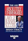 THE 100 ABSOLUTELY UNBREAKABLE LAWS OF BUSINESS SUCCESS livre