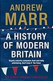 A History of Modern Britain livre