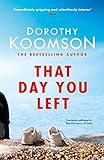 That Day You Left (English Edition) livre