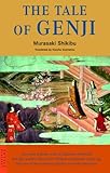 The Tale of Genji: The Authentic First Translation of the World's Earliest Novel (Tuttle Classics) ( livre