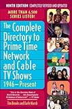 The Complete Directory to Prime Time Network and Cable TV Shows, 1946-Present (English Edition) livre
