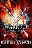 Warrior (Relentless Book 4) (English Edition) livre