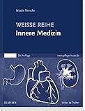 Innere Medizin: WEISSE REIHE livre