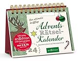 Der ultimativ knifflige Advents-Rätsel-Kalender (Jubiläumstitel): 24 x Ratespaß bis Weihnachten livre