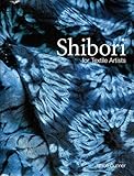 Shibori for Textile Artists livre