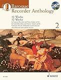 Baroque Recorder Anthology: 32 Works for Soprano Recorder and Piano (Guitar ad lib.) livre