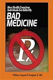 Bad Medicine livre