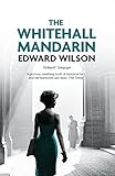 The Whitehall Mandarin (Catesby Book 4) (English Edition) livre