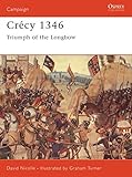 Crécy 1346: Triumph of the longbow livre