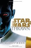 Star WarsTM Thrawn (Die Thrawn-Trilogie (Kanon), Band 1) livre