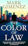 The Color of Law: A Novel (Scott Fenney Series Book 1) (English Edition) livre