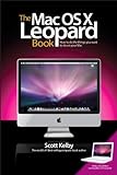 The Mac OS X Leopard Book (English Edition) livre