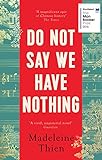 Do Not Say We Have Nothing livre