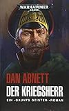 Warhammer 40.000 - Der Kriegsherr: Gaunts Geister livre