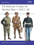 US Marine Corps in World War I 1917-18 livre