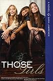 Those Girls (English Edition) livre