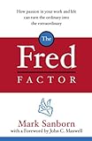 The Fred Factor livre
