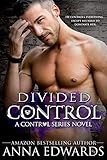 Divided Control (The Control Series Book 2) (English Edition) livre