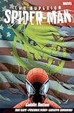 Superior Spider-man Vol.6: Goblin Nation livre