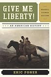 Give Me Liberty! - An American History 4e livre