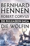 Die Phileasson-Saga - Die Wölfin: Roman (Die Phileasson-Reihe 3) livre