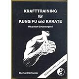 Krafttraining für Kung Fu und Karate: Mit grossem Ernährungsteil livre