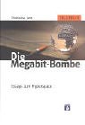 Die Megabit-Bombe. Essays zum Hyperspace livre