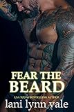 Fear the Beard (The Dixie Warden Rejects MC Book 2) (English Edition) livre