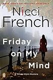 Friday on My Mind: A Frieda Klein Mystery livre