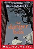 The Danger Box (English Edition) livre