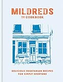 Mildreds: The Vegetarian Cookbook (English Edition) livre