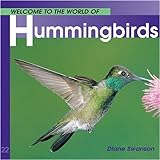 Welcome to the World of Hummingbirds livre