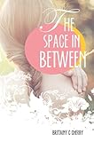 The Space in Between (English Edition) livre