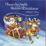 Twas The Night Before Christmas: Edited By Santa Claus for the Benefit of Children of the 21st Centu livre