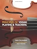 Principles of Violin Playing & Teaching livre