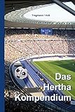 Das Hertha Kompendium livre
