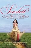 Scarlett: The Sequel to Margaret Mitchell's Gone with the Wind (English Edition) livre