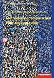Das Geographische Seminar / Ausgabe 2009: Methoden der empirischen Humangeographie: 2. Auflage - Neu livre