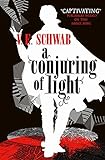 A Conjuring of Light livre