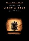 Selections From Light and Gold For SATB Chorus livre