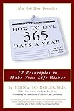 How To Live 365 Days A Year livre