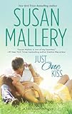 Just One Kiss (Mills & Boon M&B) (A Fool's Gold Novel, Book 10) (English Edition) livre